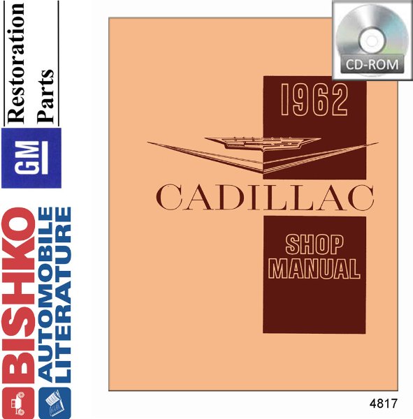 1962 Cadillac All Models Factory Shop Service Manual