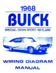 1968 Buick Gran Sport, Skylark, Special Wiring Diagrams Manual