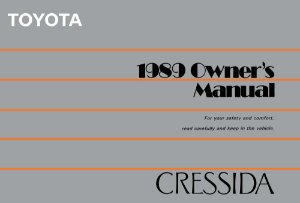 1989 Toyota Cressida Owner's Manual