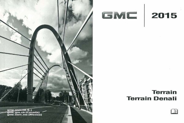 2015 GMC Terrain / Terrain Denali Owner's Manual