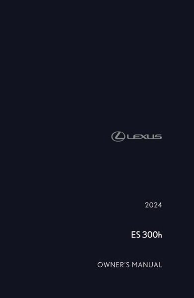 2024 Lexus ES 300h Owner's Manual