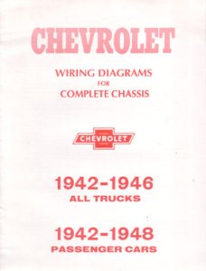1942–1948 Chevrolet 1942-48 Cars, 1942-46 Trucks Wiring Diagrams Manual