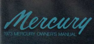 1973 Mercury Marquis Owner's Manual