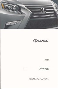 2013 Lexus CT 200H Owner's Manual