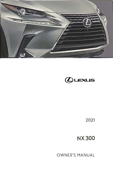 2021 Lexus NX 300 Owner's Manual