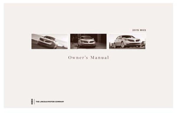 2015 Lincoln MKS Owner's Manual