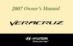 2007 Hyundai Veracruz Owner's Manual