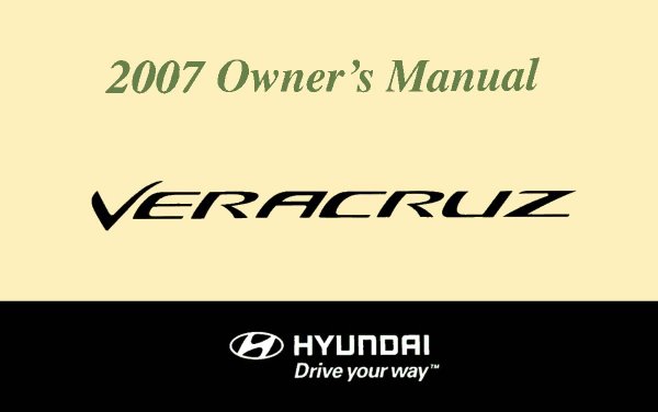 2007 Hyundai Veracruz Owner's Manual