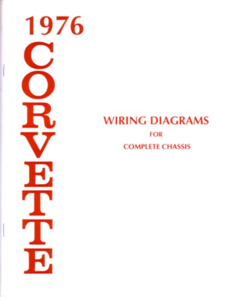 1976 Chevrolet Corvette Wiring Diagrams Manual