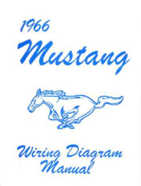 1966 Ford Mustang Wiring Diagrams Manual