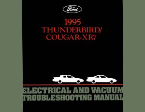 1995 Ford Thunderbird, Cougar XR7 Factory Shop Service Manual