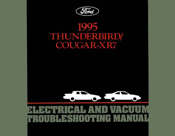 1995 Ford Thunderbird, Cougar XR7 Factory Shop Service Manual