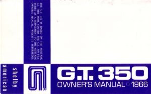 1966 Ford GT350 GT500 Owner's Manual