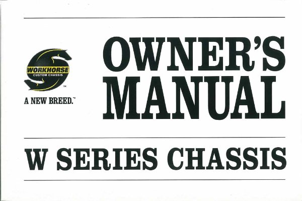 2009 Workhorse W-Series Owner's Manual
