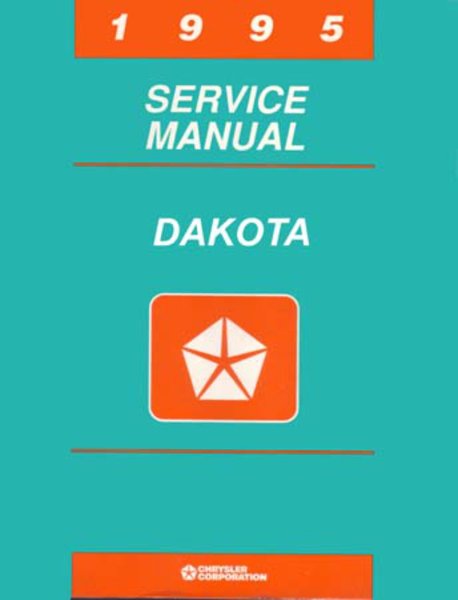 1995 Dodge Truck Dakota Factory Shop Service Manual