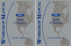2005 Ford Truck E-Series Factory Shop Service Manual