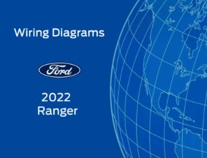 2022 Ford Ranger Wiring Diagrams Manual