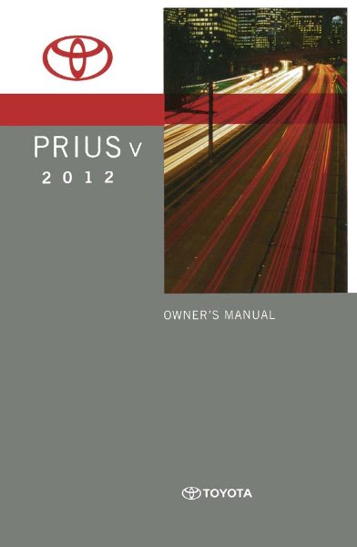 2012 Toyota PRIUS V Owner's Manual
