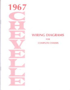 1967 Chevrolet Chevelle Wiring Diagrams Manual
