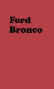 1974 Ford Bronco Owner's Manual