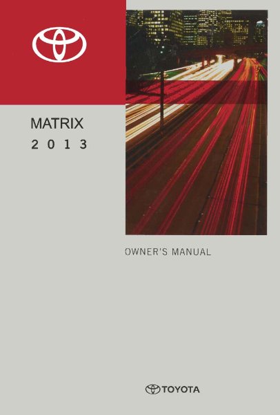2013 Toyota Matrix Owner's Manual