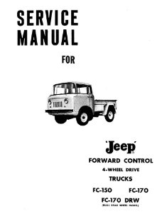1957–1964 Jeep FC150/FC170 Factory Shop Service Manual