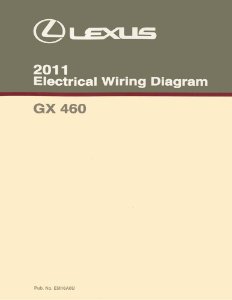 2011 Lexus GX 460 Wiring Diagrams Manual