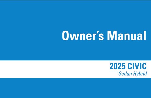 2025 Honda Civic Sedan HYBIRD Owners Manual User Guide
