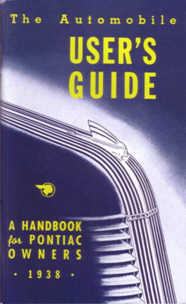 1938 Pontiac Deluxe Model 6DA, Deluxe Model 8DA Owner's Manual