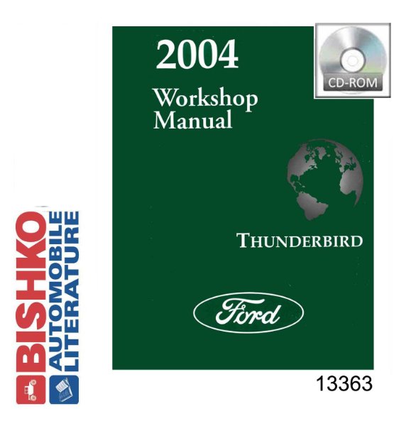 2004 Ford Thunderbird Factory Shop Service Manual