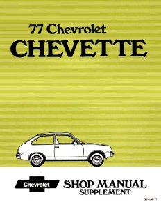 1977 Chevrolet Chevette Factory Shop Service Manual