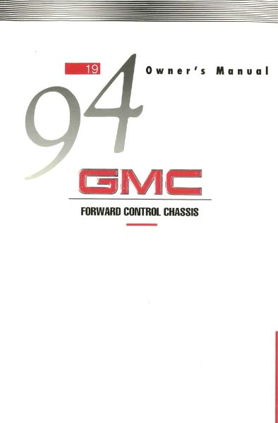 1994 GMC Forward Control Owner's Manual
