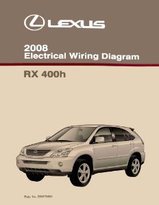 2008 Lexus RX 400h Wiring Diagrams Manual