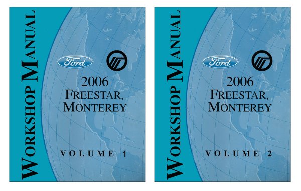 2006 Ford Truck Freestar / Monterey Factory Shop Service Manual