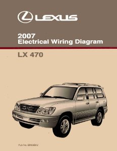 2007 Lexus LX 470 Wiring Diagrams Manual