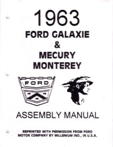 1963 Ford Galaxie Mercury Monterey Assembly Manual Book Rebuild Instructions
