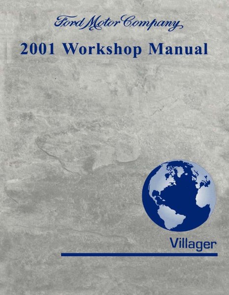 2001 Ford Villager Factory Shop Service Manual