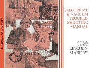 1980 Lincoln Mark VI Wiring Diagrams Manual