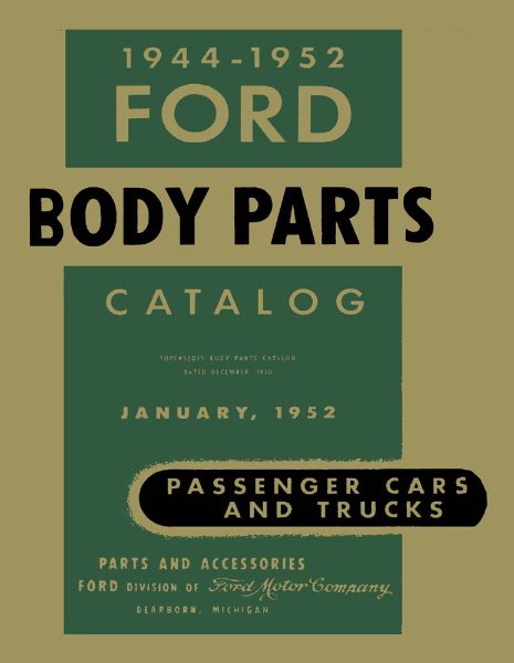 1944–1952 Ford CAR TRUCK - BODY Parts Book