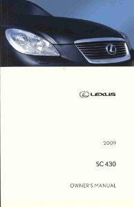 2009 Lexus SC 430 Owner's Manual