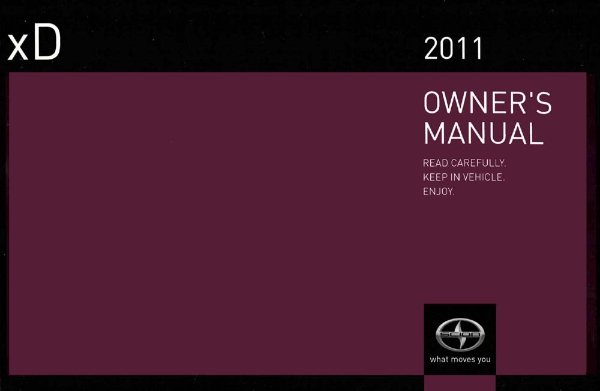 2011 Scion Scion XD Owner's Manual