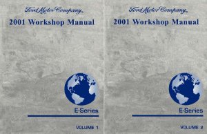 2001 Ford Truck E-Series Factory Shop Service Manual