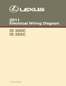2011 Lexus IS 350C, IS 250C Wiring Diagrams Manual
