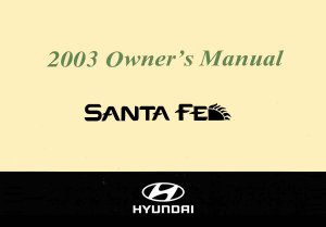 2003 Hyundai Santa Fe Owner's Manual
