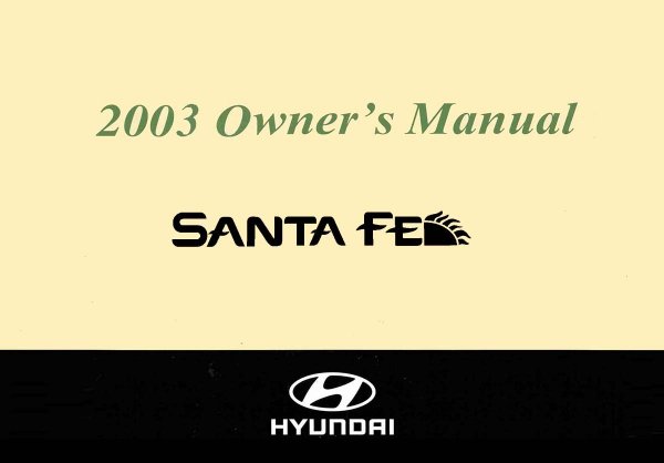 2003 Hyundai Santa Fe Owner's Manual