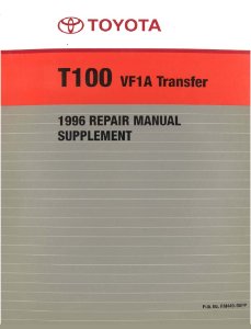 1996 Toyota T100 - Supplement to 1996 T100 Factory Shop Service Manual
