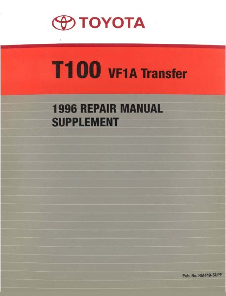 1996 Toyota T100 - Supplement to 1996 T100 Factory Shop Service Manual