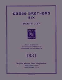 1931 Dodge Parts Numbers Book List Guide Catalog Interchange Drawing