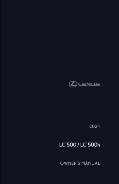 2024 Lexus LC 500, 500H Owner's Manual