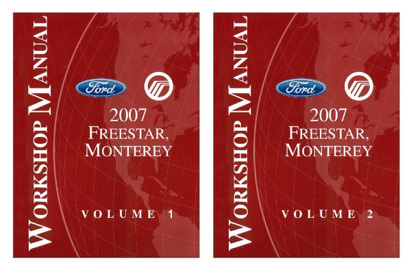 2007 Ford Truck Freestar / Monterey Factory Shop Service Manual